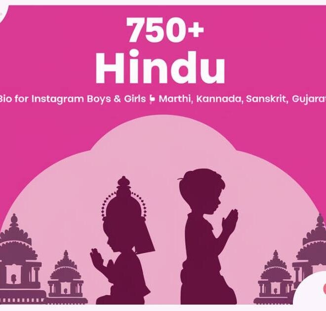 750+  Best Hindu Bio for Instagram Boys & Girls in Marathi, Kannada In 2025 – Captions Pro