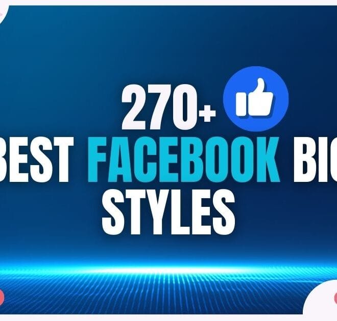 270+Best Facebook Bio Styles In 2025 – Captions Pro