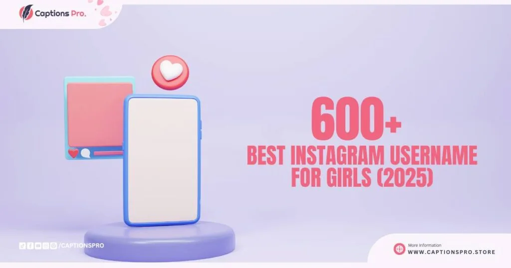 600+ Best Instagram Username For Girls (2025)
