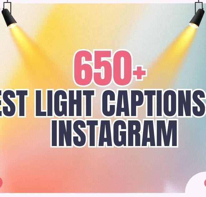 650+  Best Light Captions for Instagram In 2025 – Captions Pro