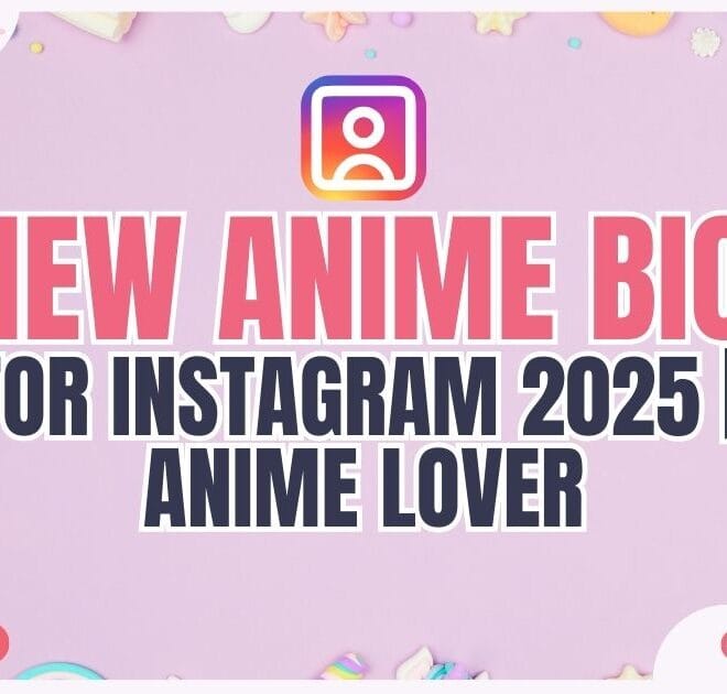 New Anime Bio For Instagram In 2025 – Captions Pro