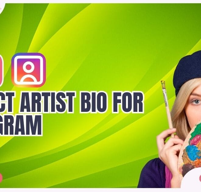 390+ Best Artist Bio for Instagram In 2025 – Captions Pro