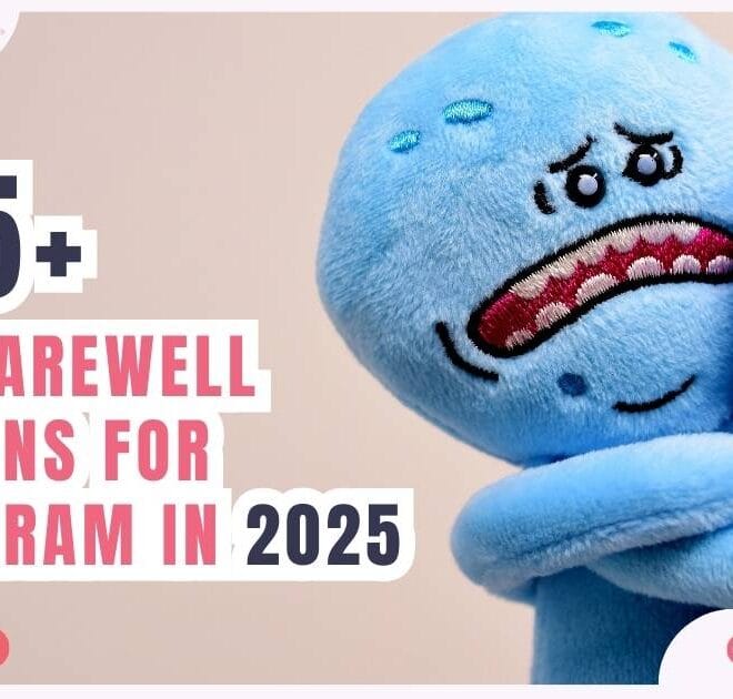 225+ Best Farewell Captions For Instagram in 2025 – Captions Pro