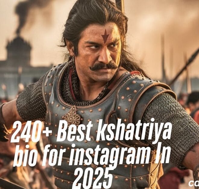 240+ Best Kshatriya Bio For Instagram In 2025 – Captions Pro