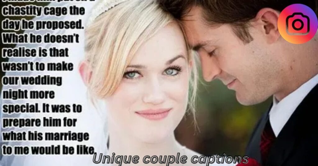 Unique couple captions
