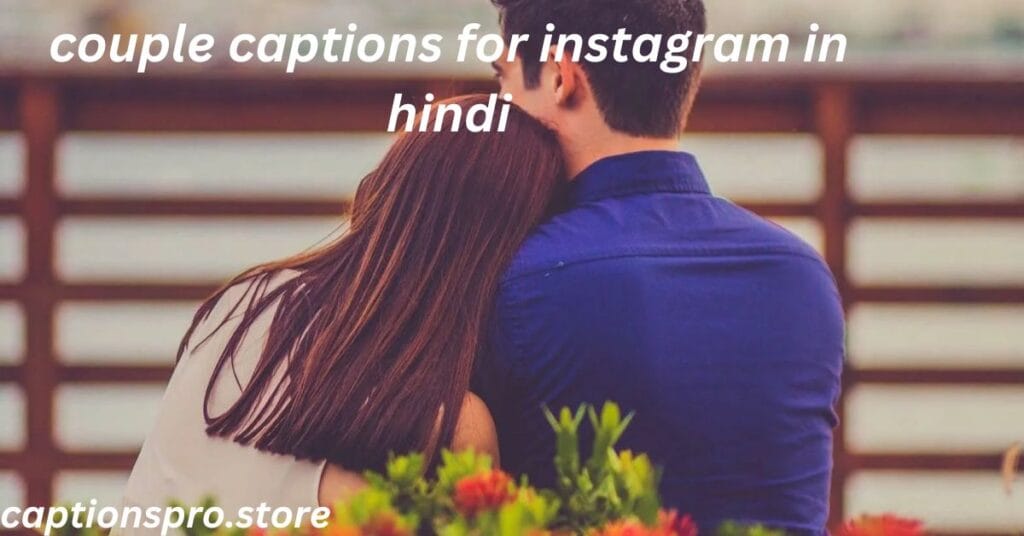 couple captions for instagram in hindi